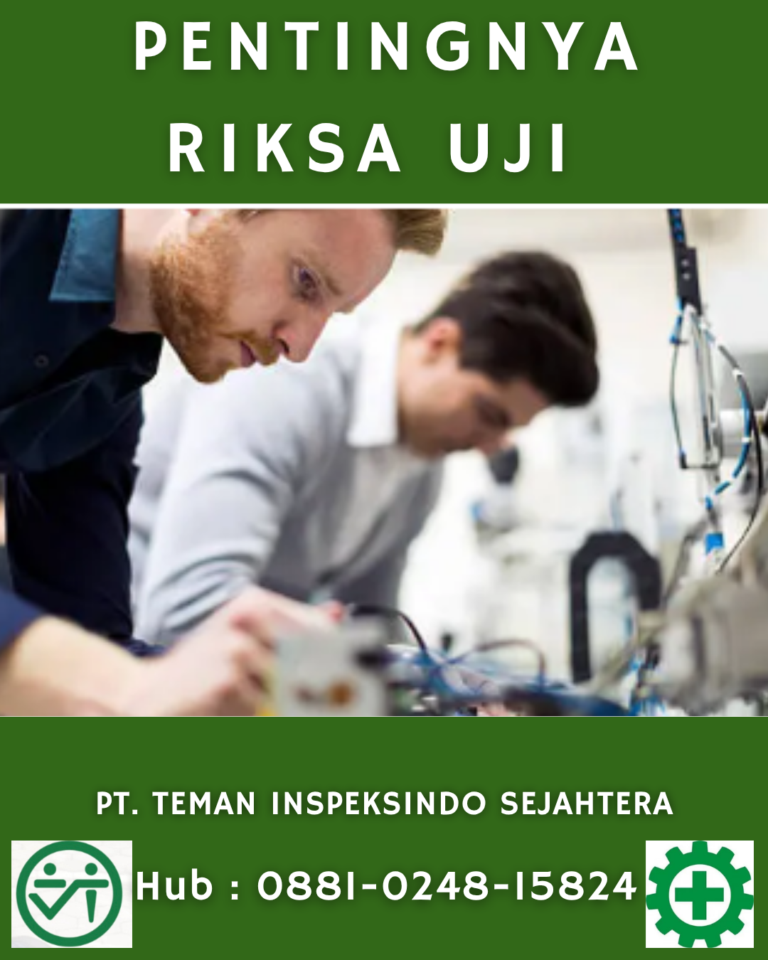 Keselamatan Bukan Kebetulan: Pentingnya Riksa Uji pada Instalasi dan ...